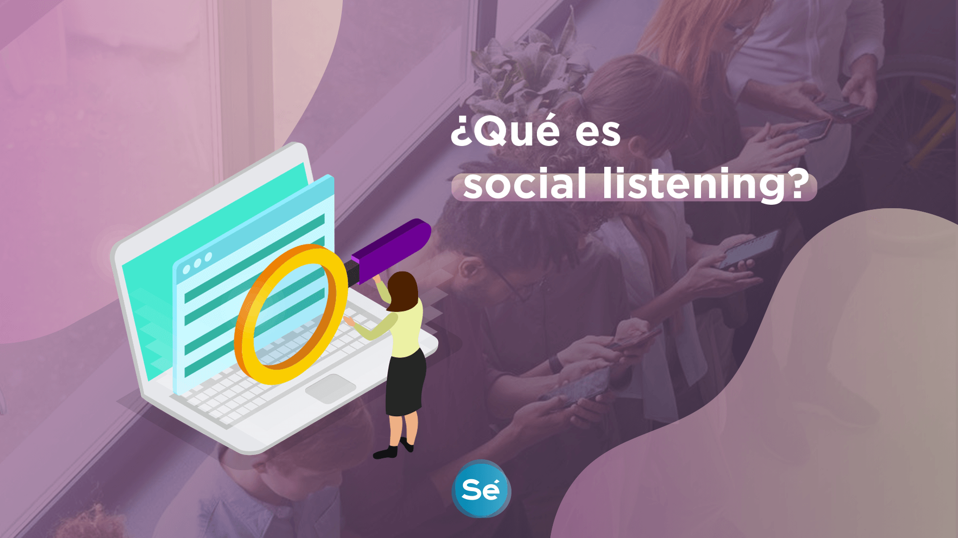 ¿Qué es social listening?