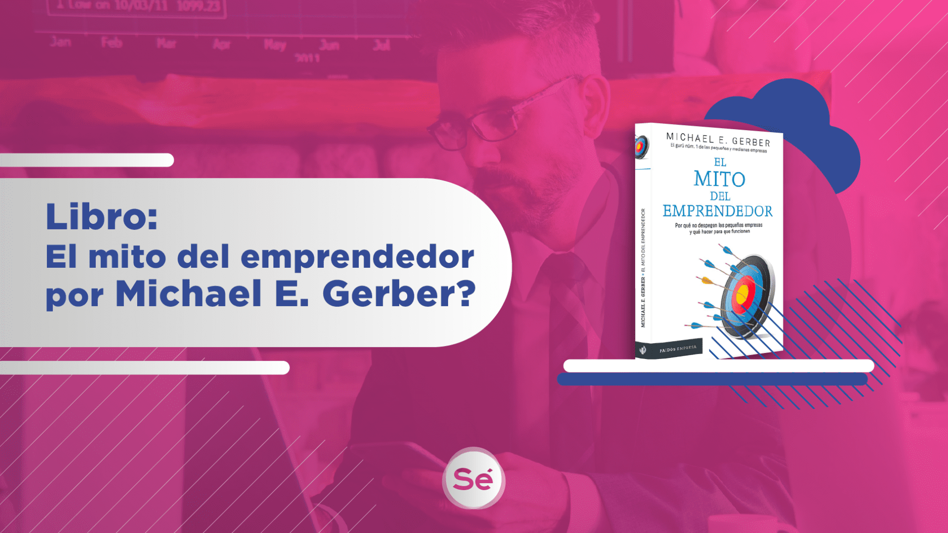 mito del emprendedor